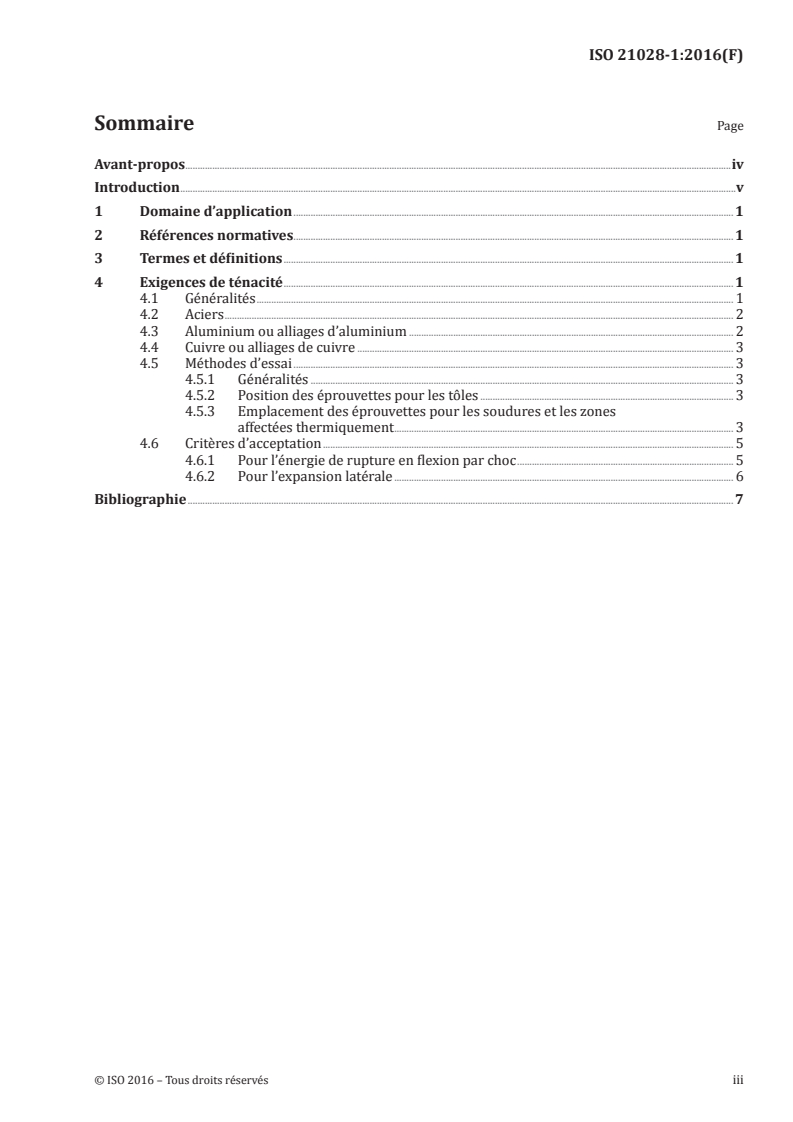 ISO 21028-1:2016 ISO 21028-1:2016 - Récipients cryogéniques — Exigences de ténacité pour les matériaux à température cryogénique — Partie 1: Températures inférieures à -80 degrés C/20/2016 - Page 3 preview