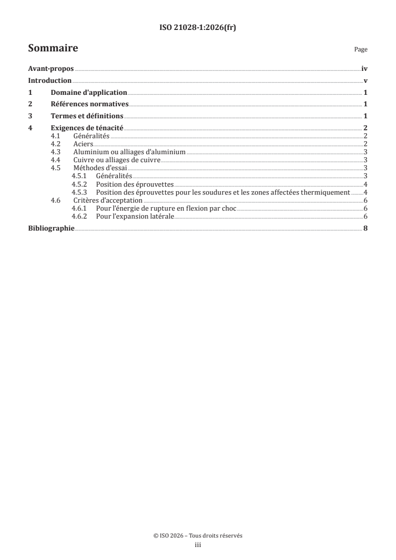 ISO 21028-1:2026 ISO 21028-1:2026 - Récipients cryogéniques — Exigences de ténacité pour les matériaux à température cryogénique — Partie 1: Températures inférieures à ‒80 °C - Page 3 preview