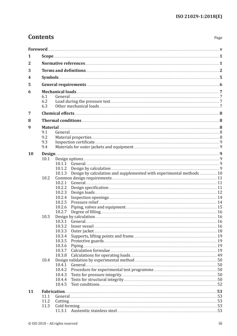 ISO 21029-1:2018 ISO 21029-1:2018 - Cryogenic vessels — Transportable vacuum insulated vessels of not more than 1 000 litres volume — Part 1: Design, fabrication, inspection and tests/16/2018 - Page 3 preview