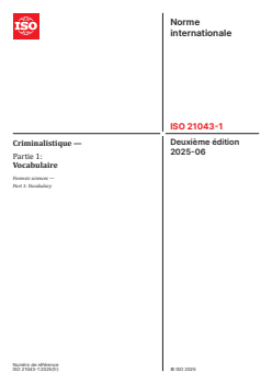ISO 21043-1:2025 ISO 21043-1:2025 - Criminalistique — Partie 1: Vocabulaire
Released:27. 06. 2025 - Page 1 preview
