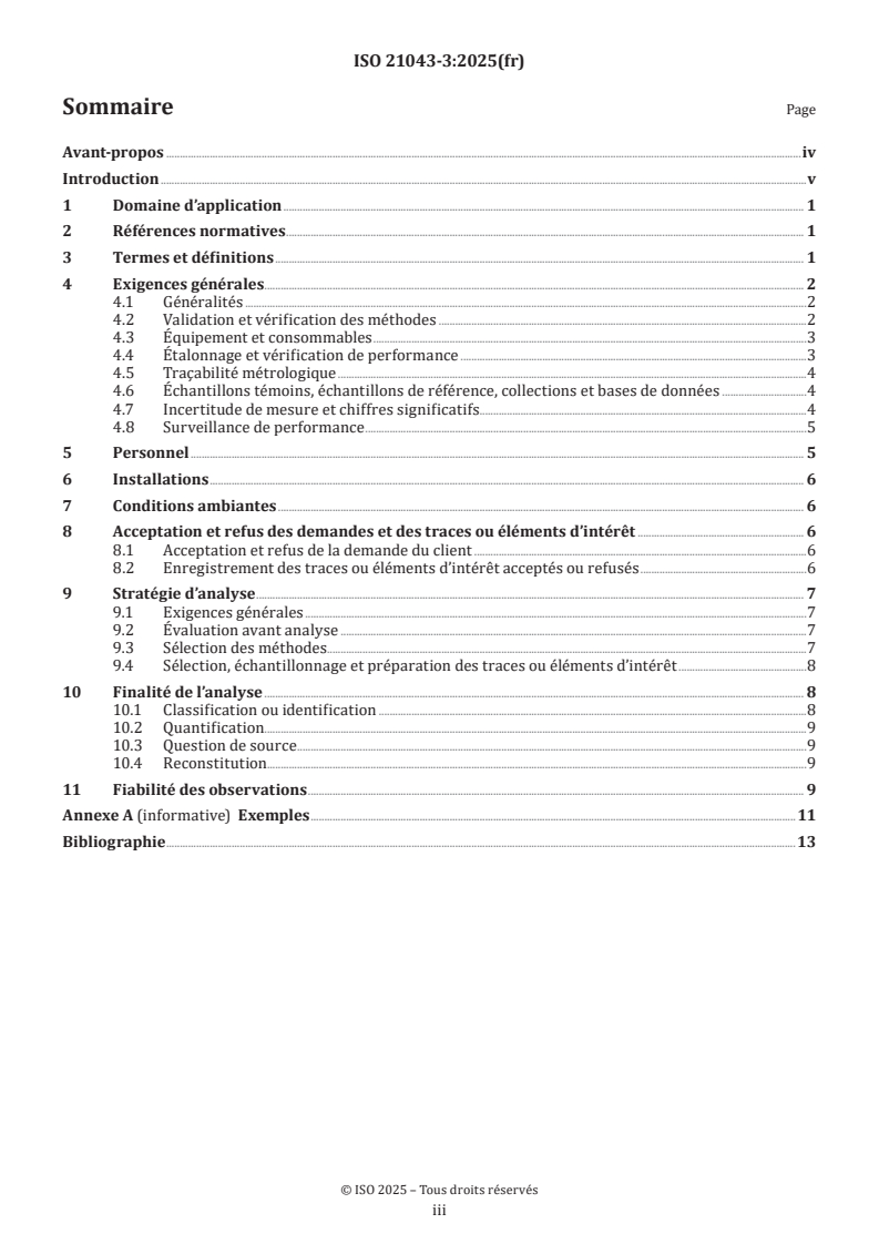 ISO 21043-3:2025 ISO 21043-3:2025 - Criminalistique — Partie 3: Analyse
Released:17. 06. 2025 - Page 3 preview