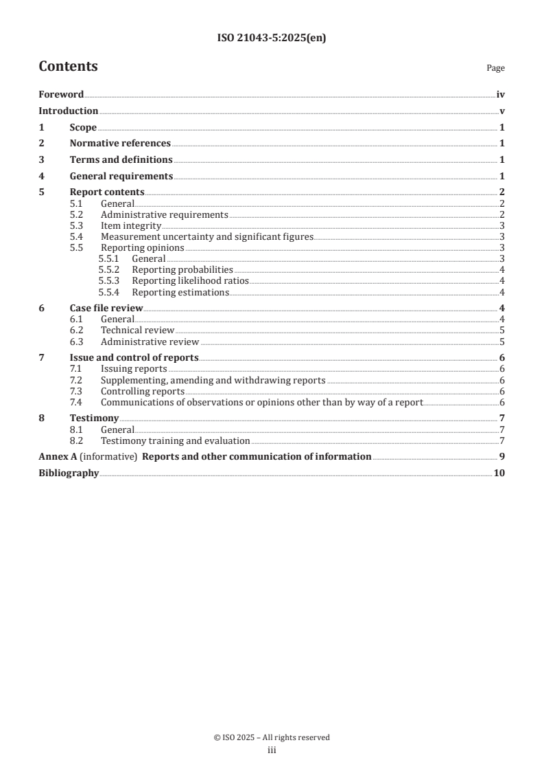 ISO 21043-5:2025 ISO 21043-5:2025 - Forensic sciences — Part 5: Reporting
Released:6. 06. 2025 - Page 3 preview