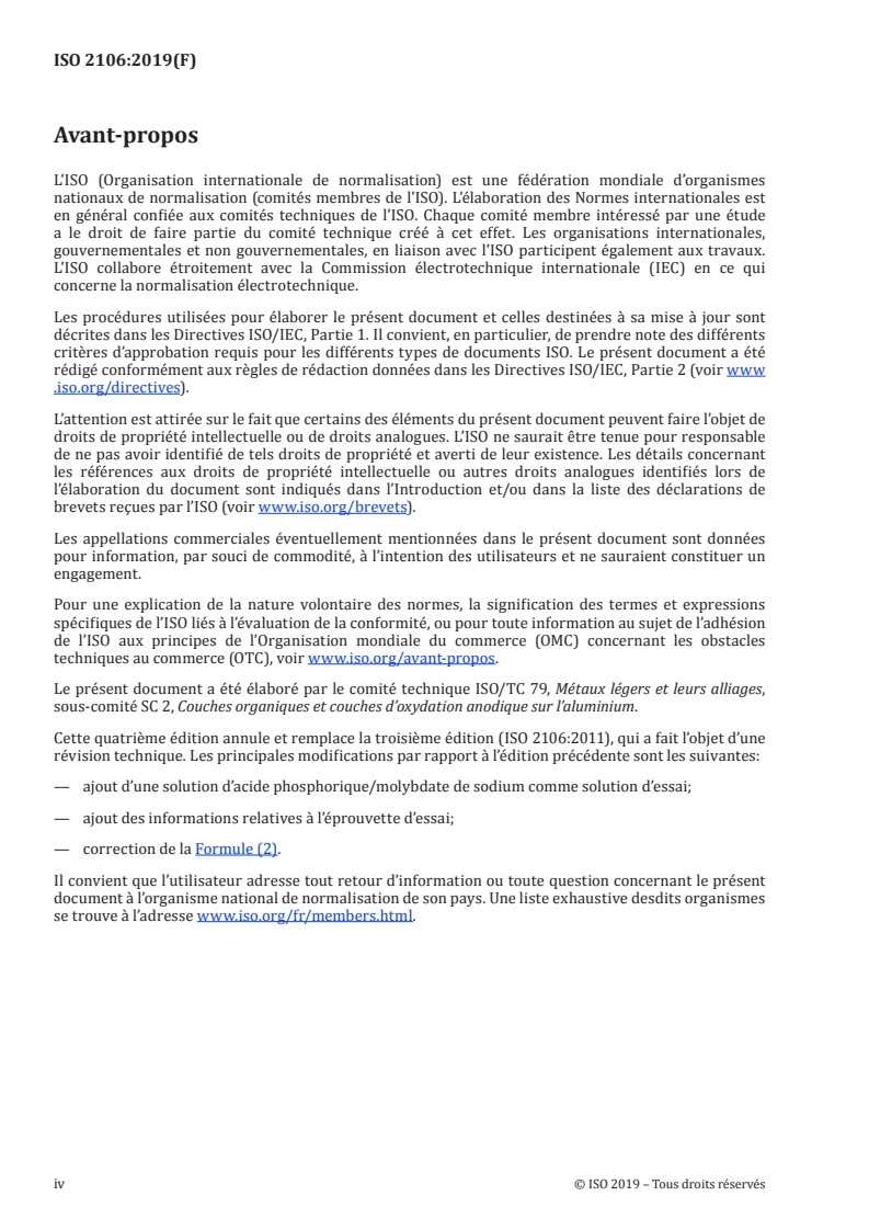 ISO 2106:2019 ISO 2106:2019 - Anodisation de l'aluminium et de ses alliages — Détermination de la masse surfacique (masse par unité de superficie) des couches d’oxydation anodique — Méthode gravimétrique/27/2019 - Page 4 preview