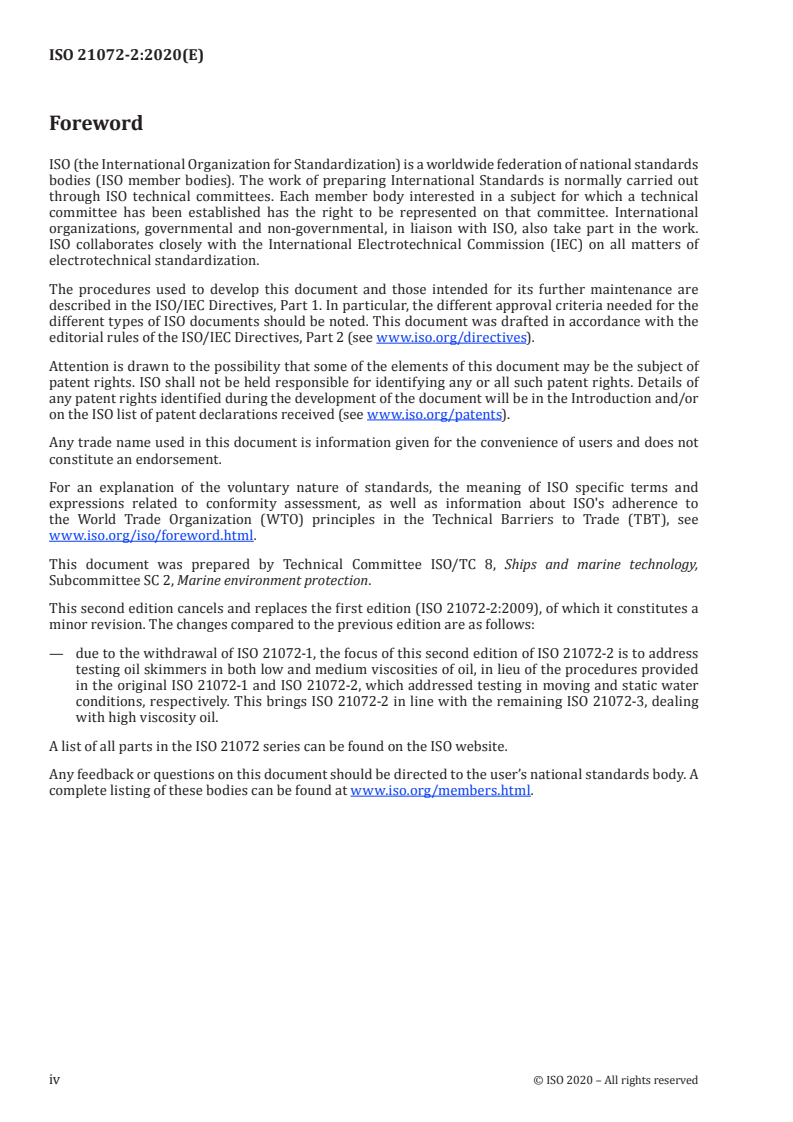 ISO 21072-2:2020 ISO 21072-2:2020 - Ships and marine technology — Marine environment protection: performance testing of oil skimmers — Part 2: Light and medium viscosity oil/30/2020 - Page 4 preview