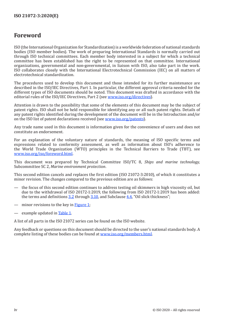 ISO 21072-3:2020 ISO 21072-3:2020 - Ships and marine technology — Marine environment protection: performance testing of oil skimmers — Part 3: High viscosity oil/18/2020 - Page 4 preview