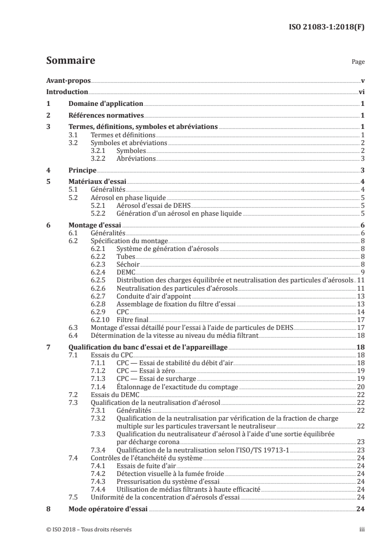 ISO 21083-1:2018 ISO 21083-1:2018 - Méthode d'essai pour mesurer l'efficacité des médias de filtration d'air par rapport aux nanomatériaux sphériques — Partie 1: Spectre granulométrique de 20 nm à 500 nm
Released:11/12/2018 - Page 3 preview