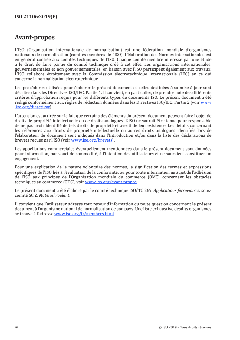 ISO 21106:2019 ISO 21106:2019 - Applications ferroviaires — Méthode de calcul de recyclabilité et valorisabilité pour matériel roulant/20/2019 - Page 4 preview
