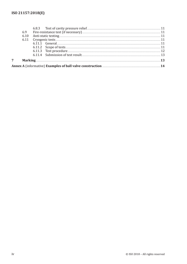 ISO 21157:2018 ISO 21157:2018 - Ships and marine technology — Ball valves for use in low temperature applications — Design and testing requirements/29/2018 - Page 4 preview