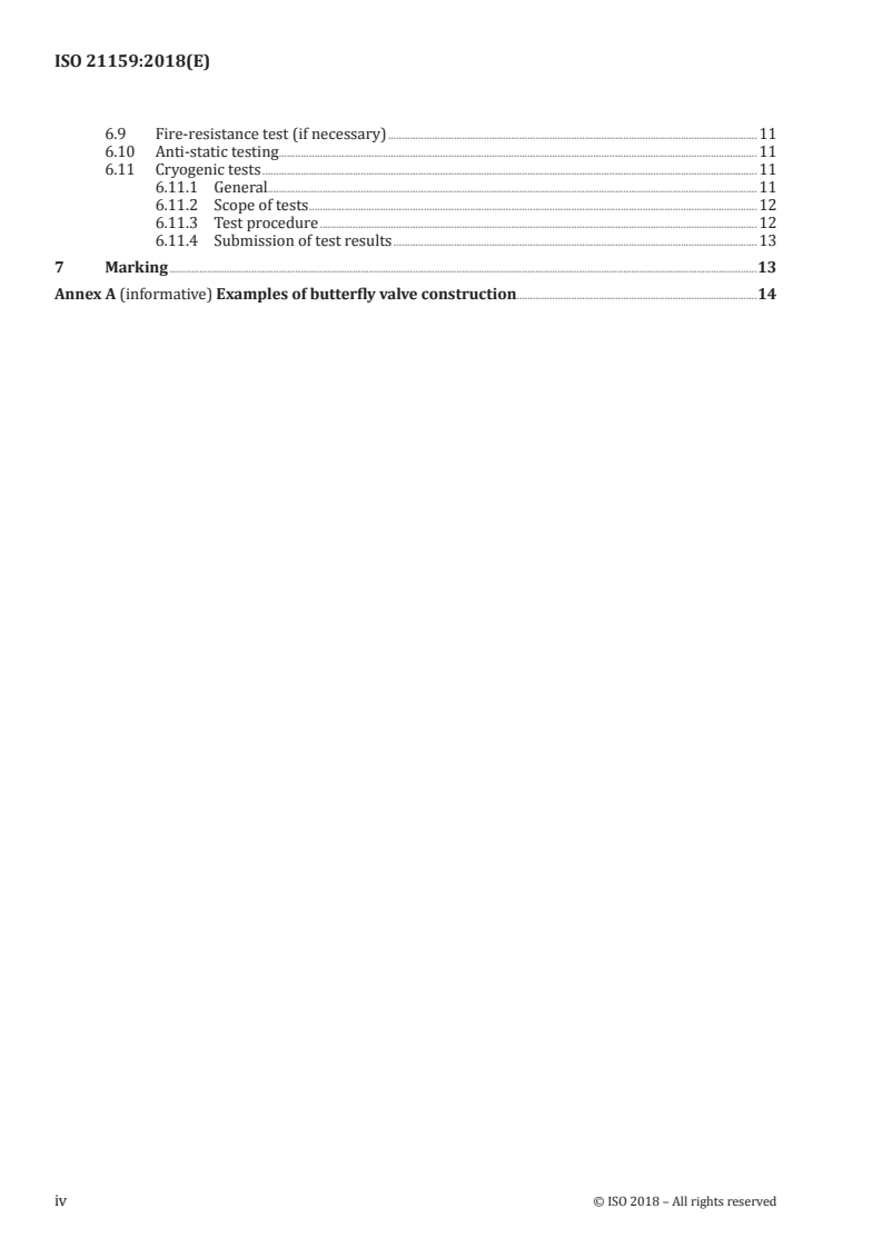 ISO 21159:2018 ISO 21159:2018 - Ships and marine technology — Butterfly valves for use in low temperature applications — Design and testing requirements/29/2018 - Page 4 preview