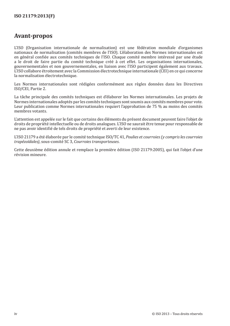 ISO 21179:2013 ISO 21179:2013 - Courroies transporteuses légères — Détermination du champ électrostatique engendré par une courroie transporteuse légère en marche/6/2013 - Page 4 preview