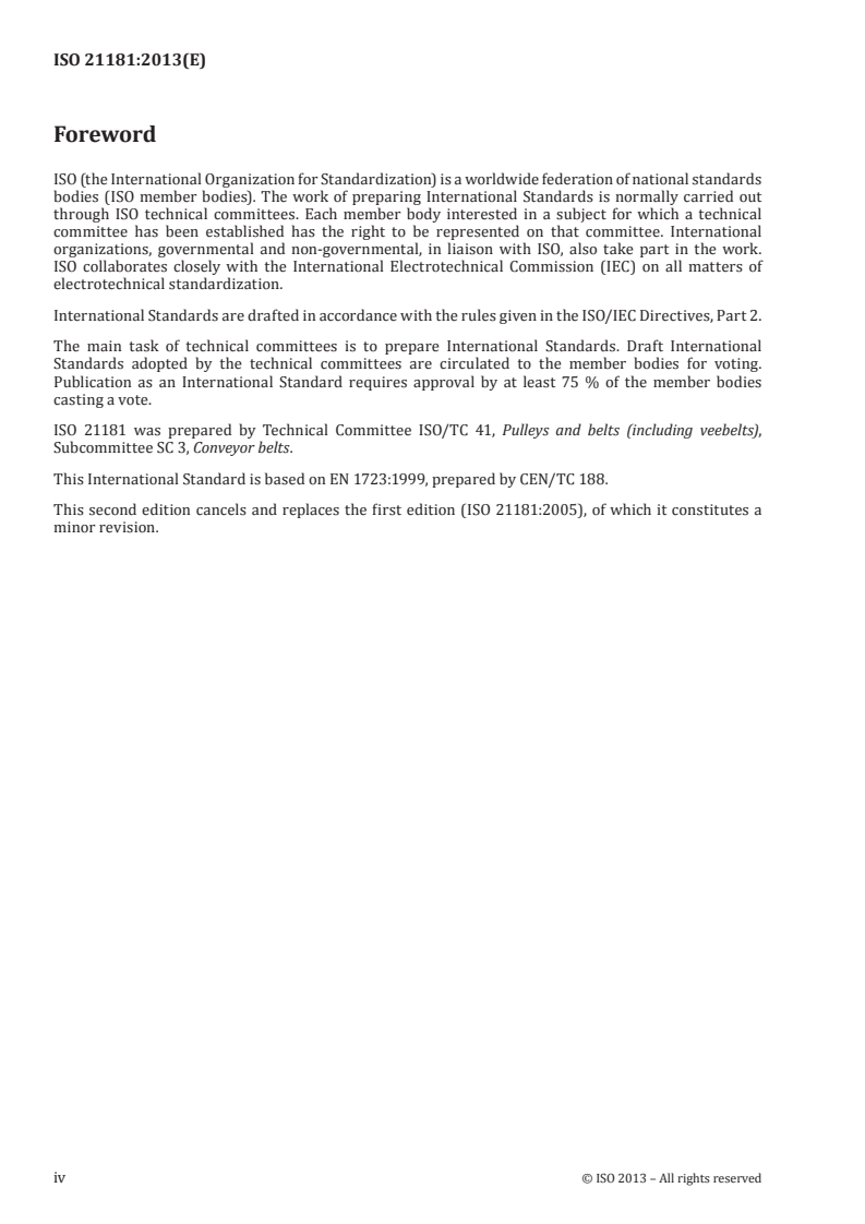 ISO 21181:2013 ISO 21181:2013 - Light conveyor belts — Determination of the relaxed elastic modulus/20/2013 - Page 4 preview