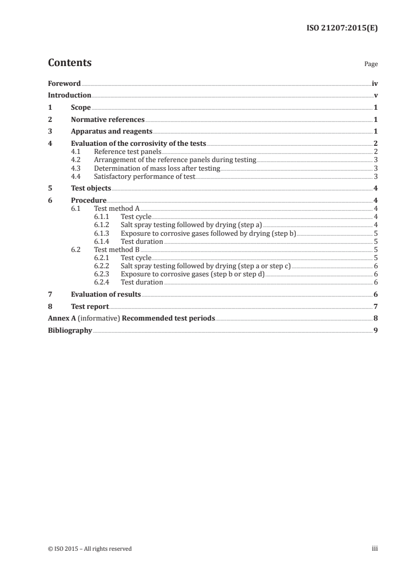 ISO 21207:2015 ISO 21207:2015 - Corrosion tests in artificial atmospheres — Accelerated corrosion tests involving alternate exposure to corrosion-promoting gases, neutral salt-spray and drying/2/2015 - Page 3 preview