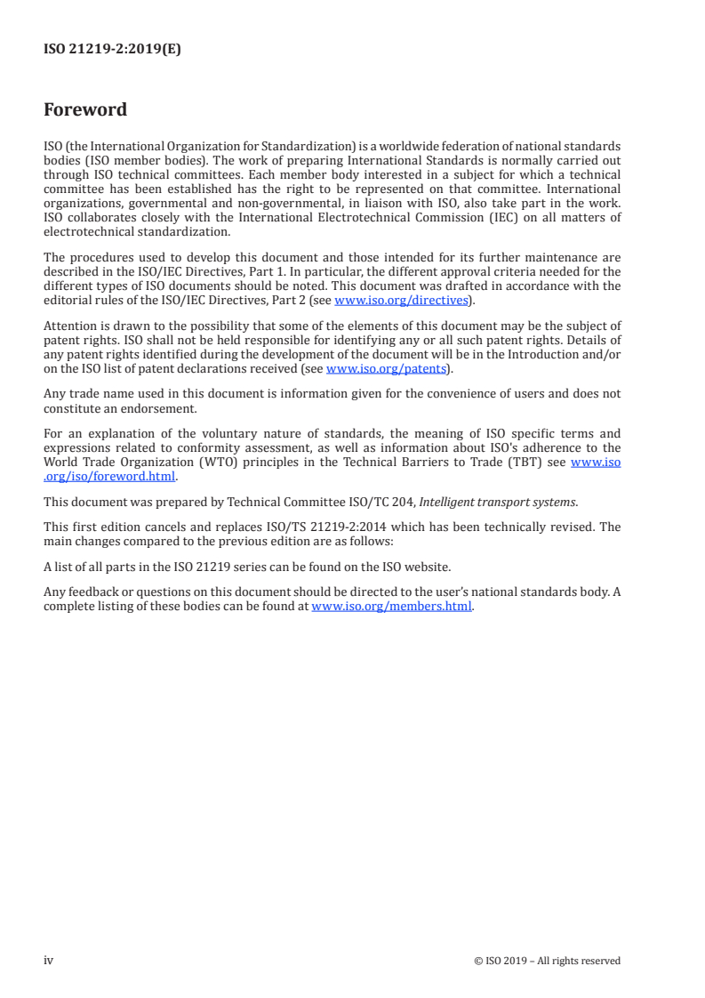 ISO 21219-2:2019 ISO 21219-2:2019 - Intelligent transport systems — Traffic and travel information (TTI) via transport protocol experts group, generation 2 (TPEG2) — Part 2: UML modelling rules (TPEG2-UMR)/24/2019 - Page 4 preview