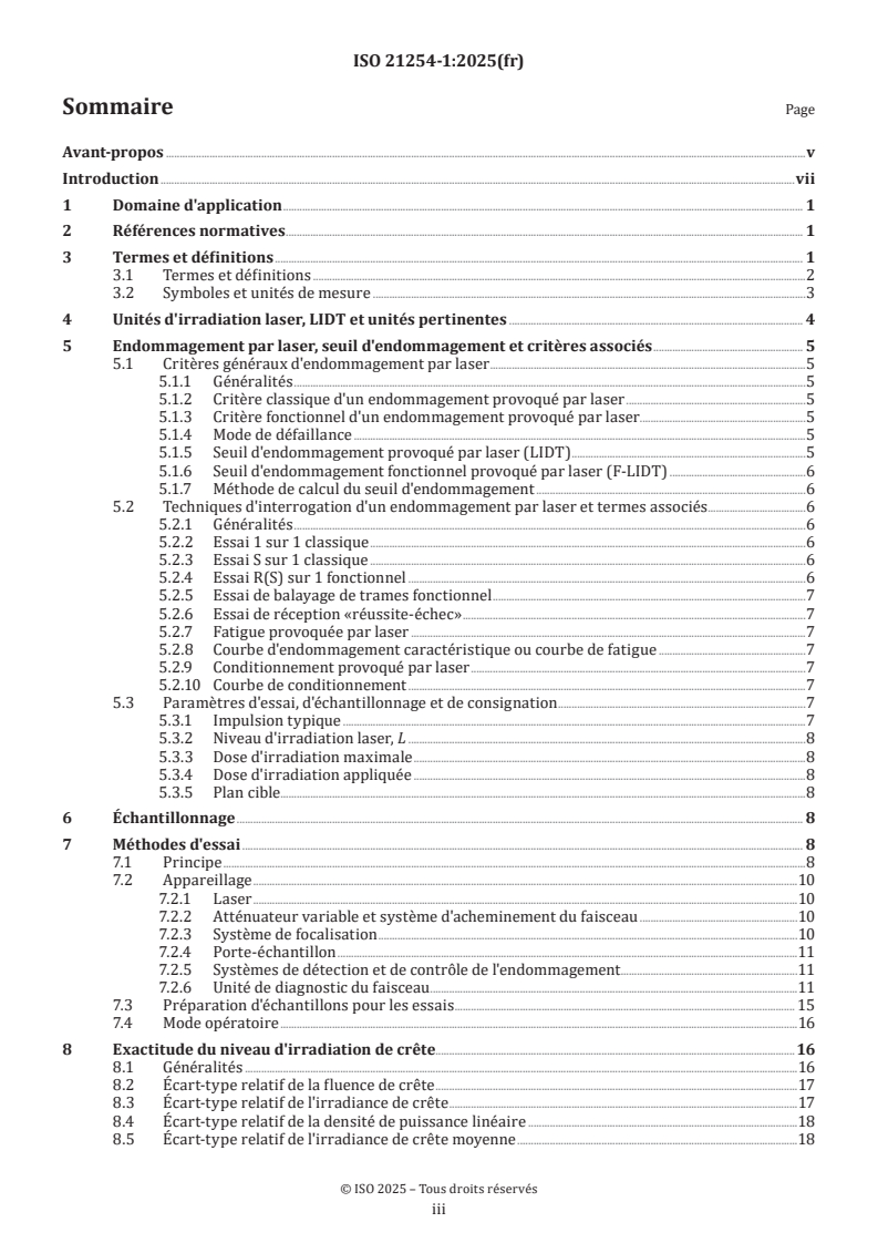 ISO 21254-1:2025 ISO 21254-1:2025 - Lasers et équipements associés aux lasers — Méthodes d'essai du seuil d'endommagement provoqué par laser — Partie 1: Définitions et principes de base
Released:19. 08. 2025 - Page 3 preview