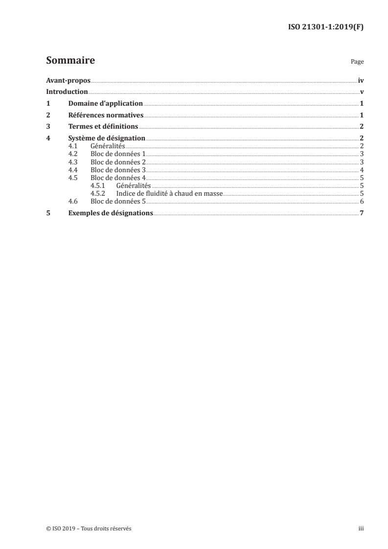 ISO 21301-1:2019 ISO 21301-1:2019 - Plastiques — Matériaux à base de copolymères éthylène/acétate de vinyle (EVAC) pour moulage et extrusion — Partie 1: Système de désignation et base de spécification/31/2019 - Page 3 preview