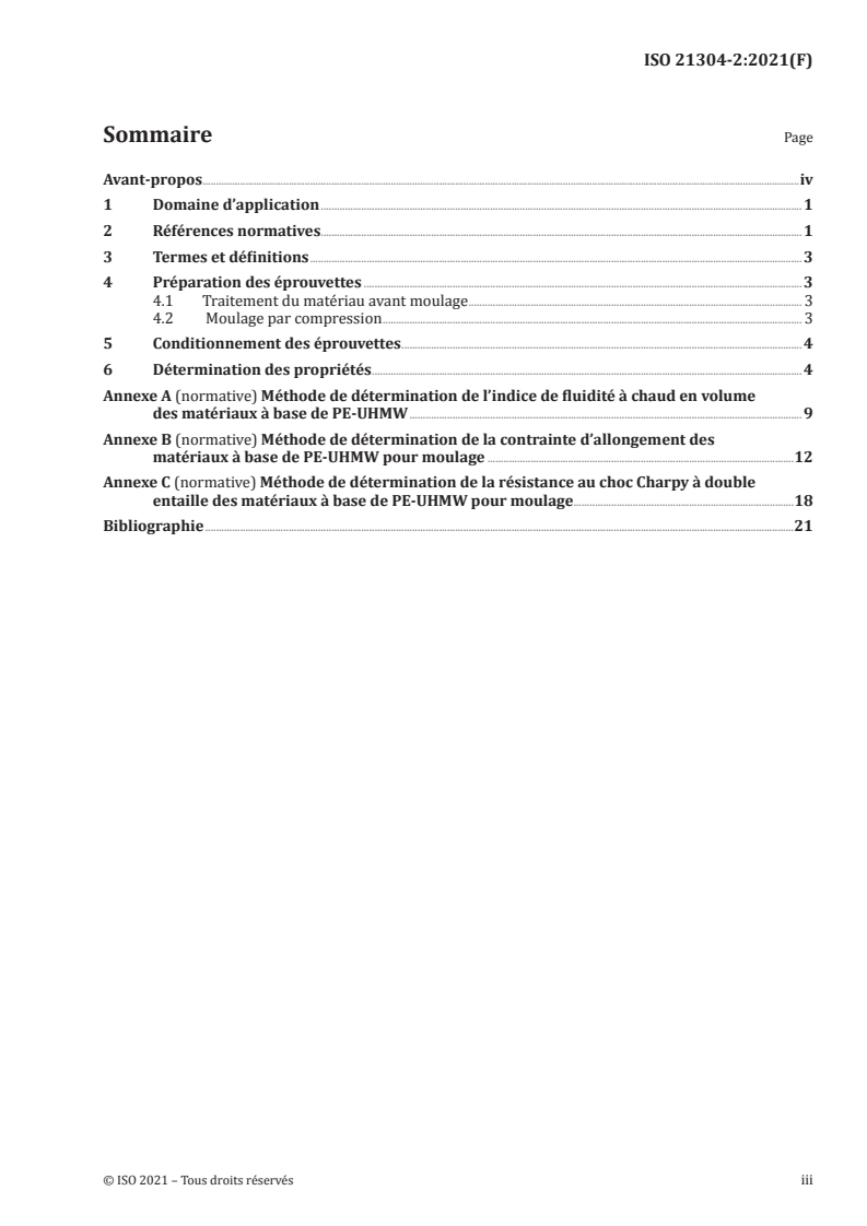ISO 21304-2:2021 ISO 21304-2:2021 - Plastiques — Matériaux à base de polyéthylène à très haute masse moléculaire (PE-UHMW) pour moulage et extrusion — Partie 2: Préparation des éprouvettes et détermination des propriétés
Released:1/8/2021 - Page 3 preview