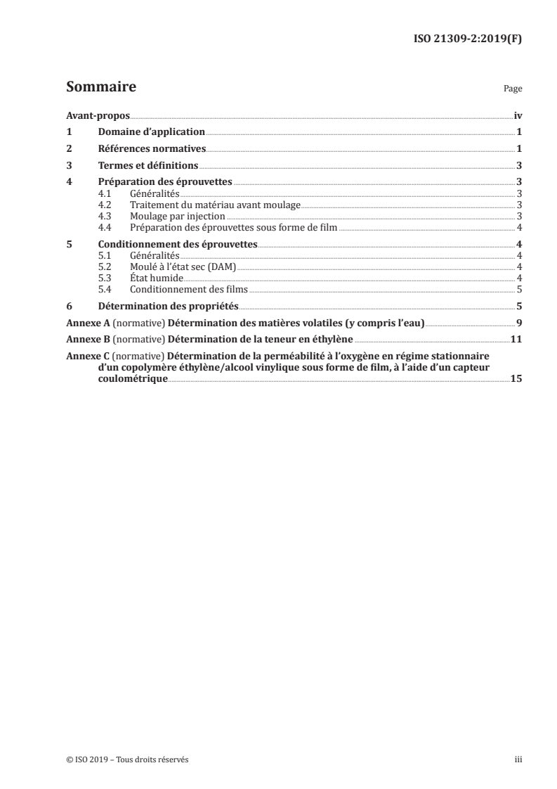 ISO 21309-2:2019 ISO 21309-2:2019 - Plastiques — Matériaux à base de copolymères éthylène/alcool vinylique (EVOH) pour moulage et extrusion — Partie 2: Préparation des éprouvettes et détermination des propriétés/13/2019 - Page 3 preview
