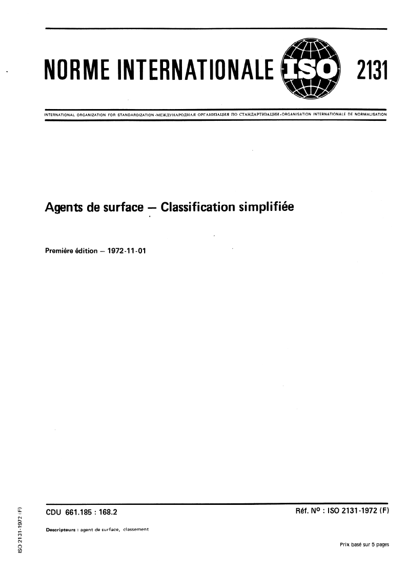 ISO 2131:1972 ISO 2131:1972 - Agents de surface — Classification simplifiée/1/1972 - Page 1 preview