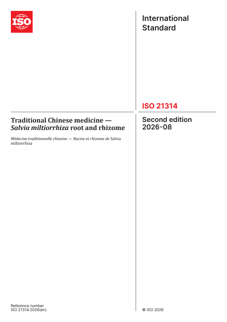 ISO 21314:2026 ISO 21314:2026 - Traditional Chinese medicine — Salvia miltiorrhiza root and rhizome - Page 1 preview