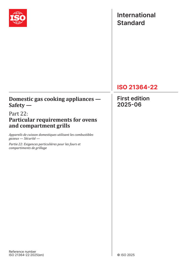 ISO 21364-22:2025 - Domestic gas cooking appliances — Safety — Part 22: Particular requirements for ovens and compartment grills
Released:3. 06. 2025