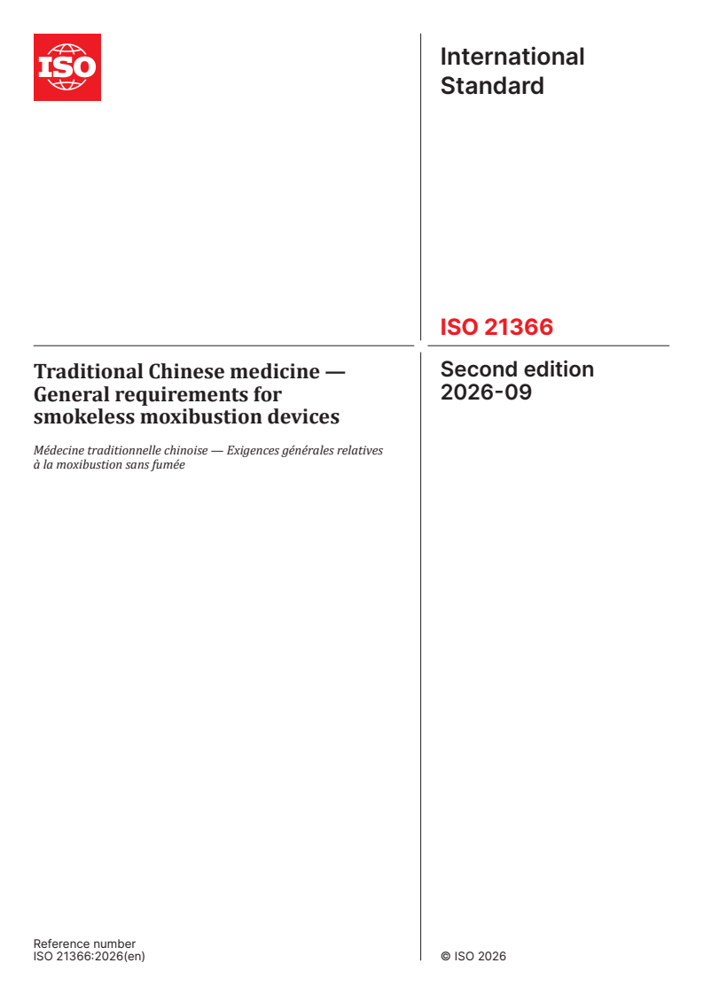 ISO 21366:2026 ISO 21366:2026 - Traditional Chinese medicine — General requirements for smokeless moxibustion devices - Page 1 preview