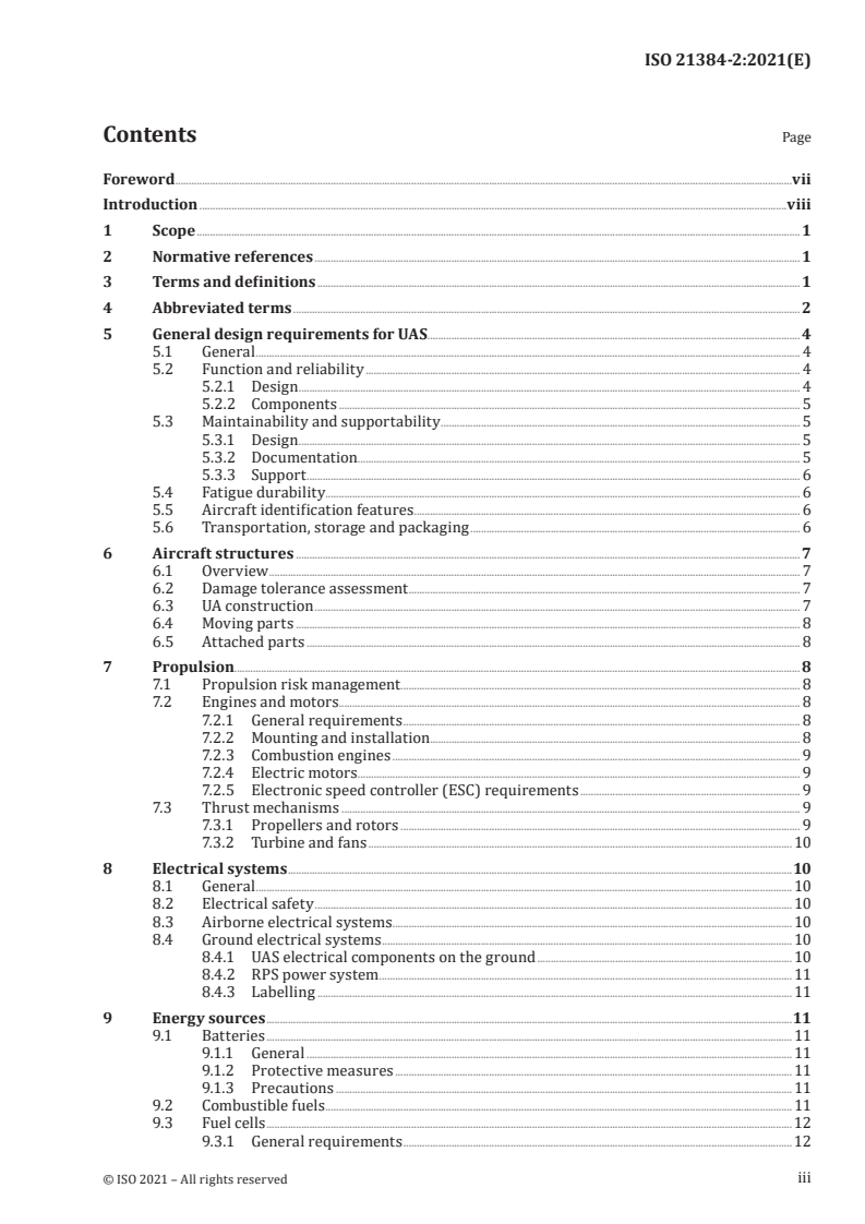 ISO 21384-2:2021 ISO 21384-2:2021 - Unmanned aircraft systems — Part 2: UAS components
Released:12/10/2021 - Page 3 preview