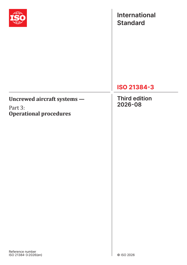 ISO 21384-3:2026 ISO 21384-3:2026 - Uncrewed aircraft systems — Part 3: Operational procedures - Page 1 preview
