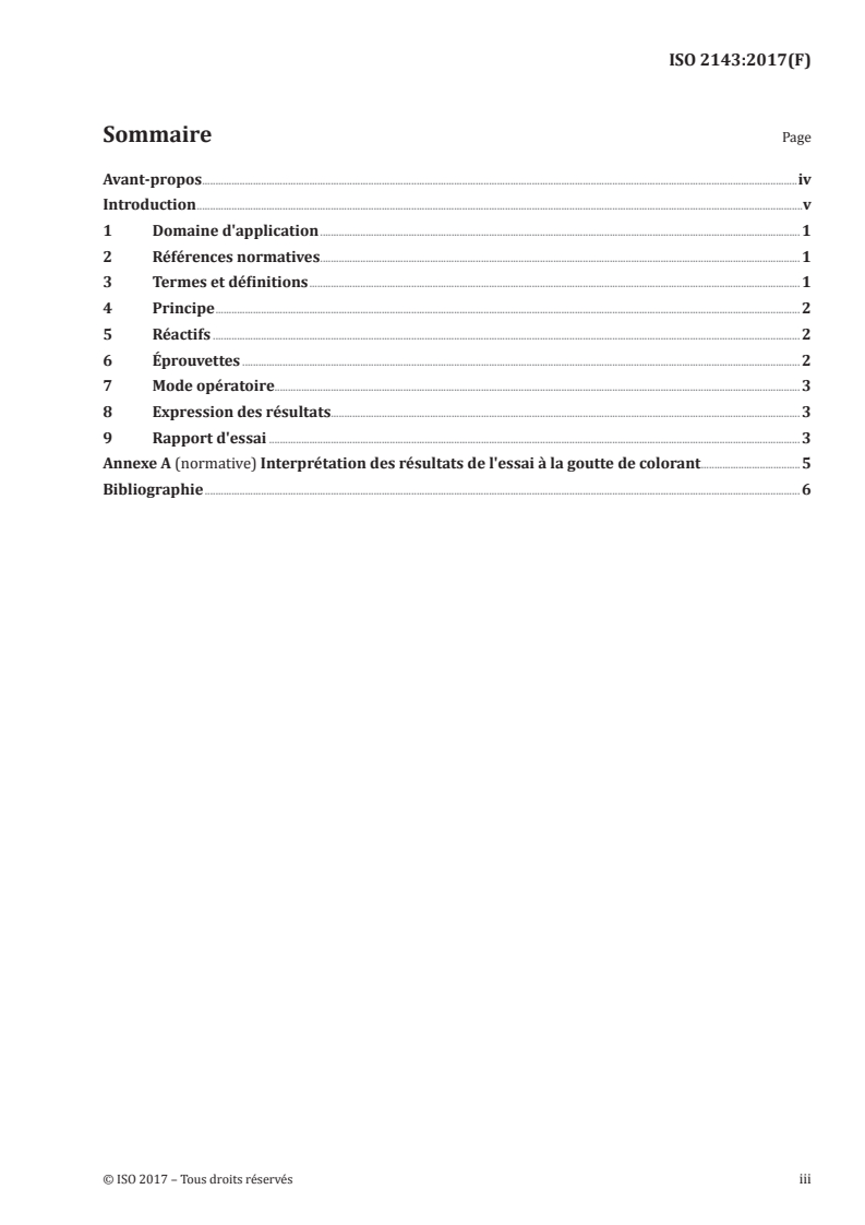 ISO 2143:2017 ISO 2143:2017 - Anodisation de l'aluminium et de ses alliages — Appréciation de la perte du pouvoir absorbant des couches anodiques après colmatage — Essai à la goutte de colorant après traitement acide/10/2017 - Page 3 preview