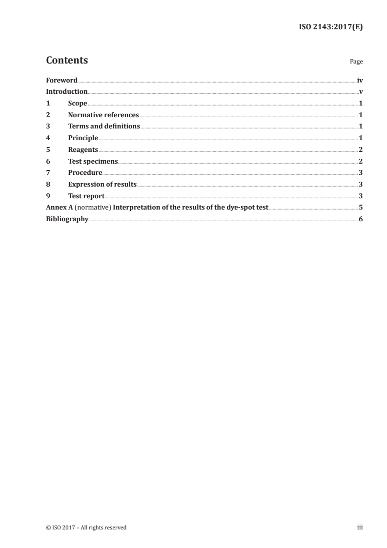 ISO 2143:2017 ISO 2143:2017 - Anodizing of aluminium and its alloys — Estimation of loss of absorptive power of anodic oxidation coatings after sealing — Dye-spot test with prior acid treatment/10/2017 - Page 3 preview
