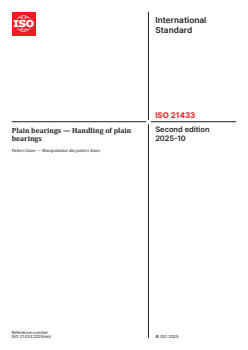 ISO 21433:2025 ISO 21433:2025 - Plain bearings — Handling of plain bearings
Released:10/2/2025 - Page 1 preview