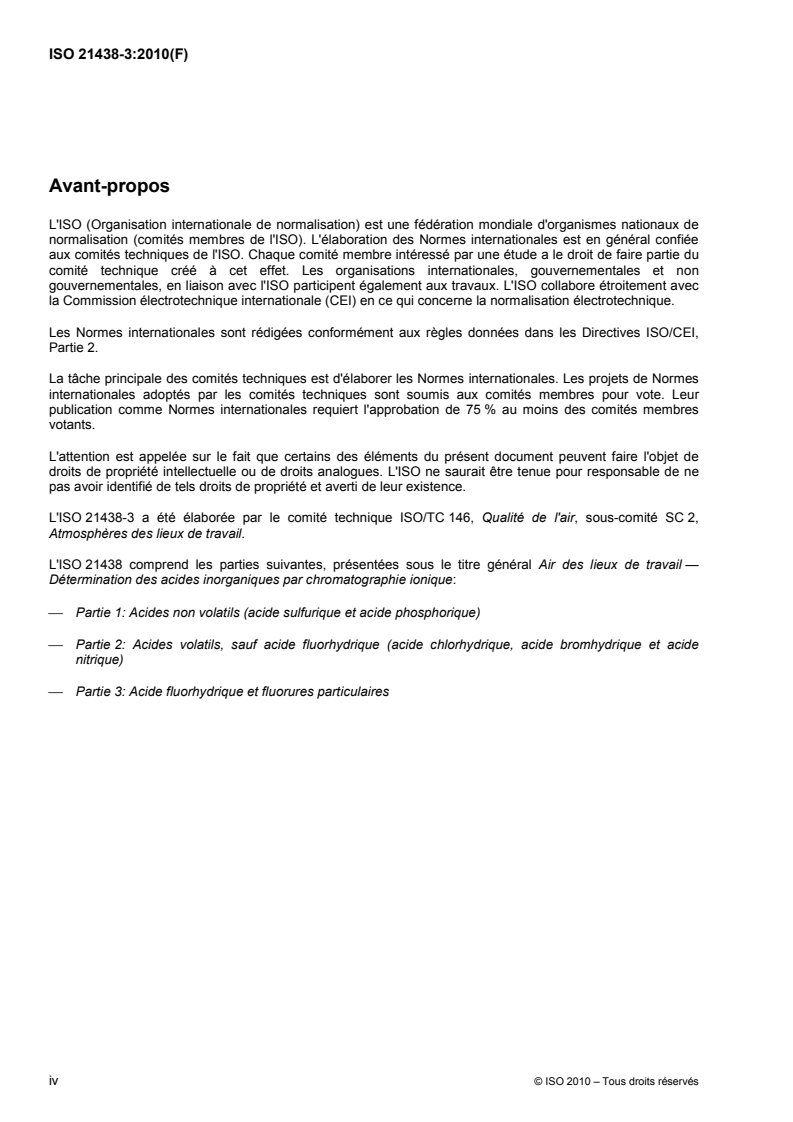 ISO 21438-3:2010 ISO 21438-3:2010 - Air des lieux de travail — Détermination des acides inorganiques par chromatographie ionique — Partie 3: Acide fluorhydrique et fluorures particulaires/30/2010 - Page 4 preview