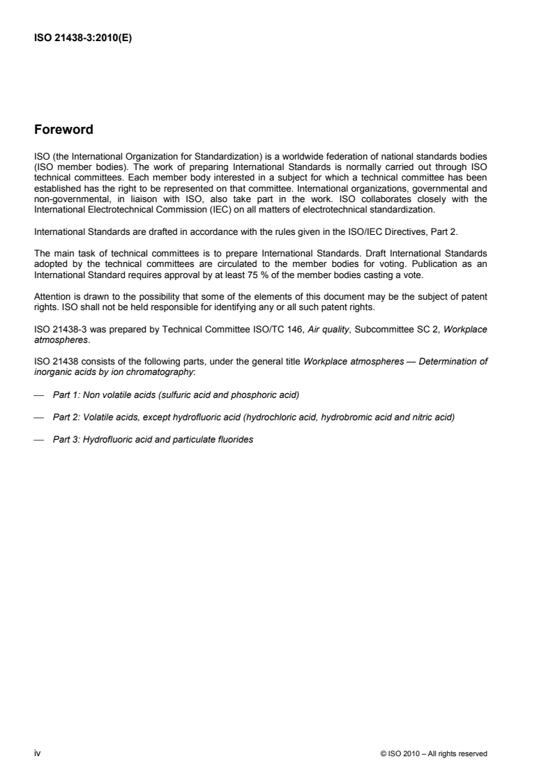 ISO 21438-3:2010 ISO 21438-3:2010 - Workplace atmospheres — Determination of inorganic acids by ion chromatography — Part 3: Hydrofluoric acid and particulate fluorides/30/2010 - Page 4 preview