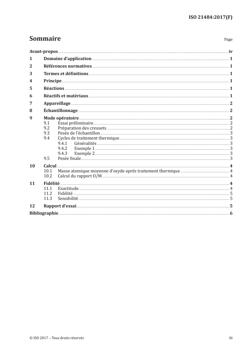 ISO 21484:2017 ISO 21484:2017 - Énergie nucléaire — Technologie du combustible — Détermination du rapport O/M dans les pastilles MOX par la méthode gravimétrique/24/2017 - Page 3 preview