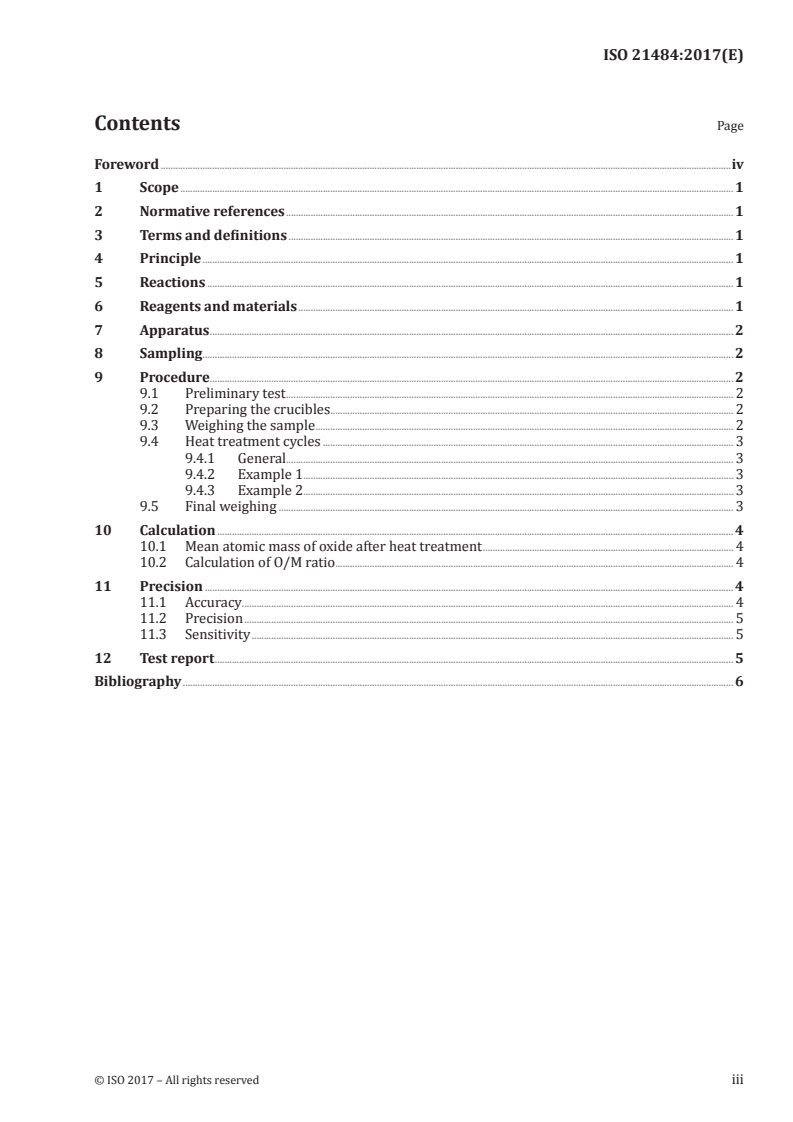 ISO 21484:2017 ISO 21484:2017 - Nuclear Energy — Fuel technology — Determination of the O/M ratio in MOX pellets by the gravimetric method/30/2017 - Page 3 preview
