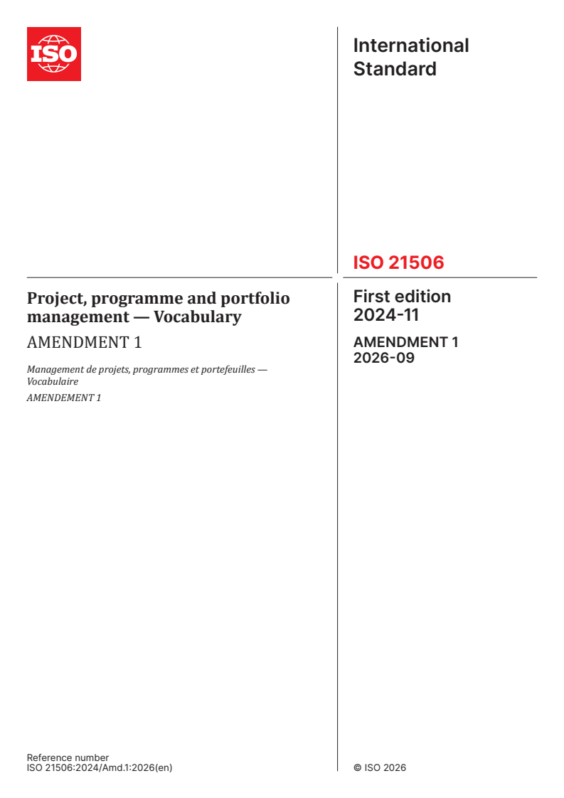 ISO 21506:2024/Amd 1:2026 ISO 21506:2024/Amd 1:2026 - Project, programme and portfolio management — Vocabulary — Amendment 1 - Page 1 preview