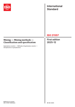 ISO 21557:2025 - Mining — Mining methods — Classification and specification
Released:12/4/2025 - Page 1 preview
