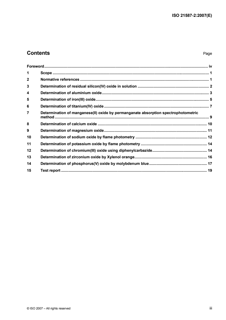 ISO 21587-2:2007 ISO 21587-2:2007 - Chemical analysis of aluminosilicate refractory products (alternative to the X-ray fluorescence method) — Part 2: Wet chemical analysis/23/2007 - Page 3 preview