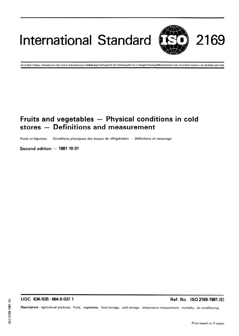 SIST ISO 2169:1996 ISO 2169:1981 - Fruits and vegetables — Physical conditions in cold stores — Definitions and measurement/1/1981 - Page 1 preview