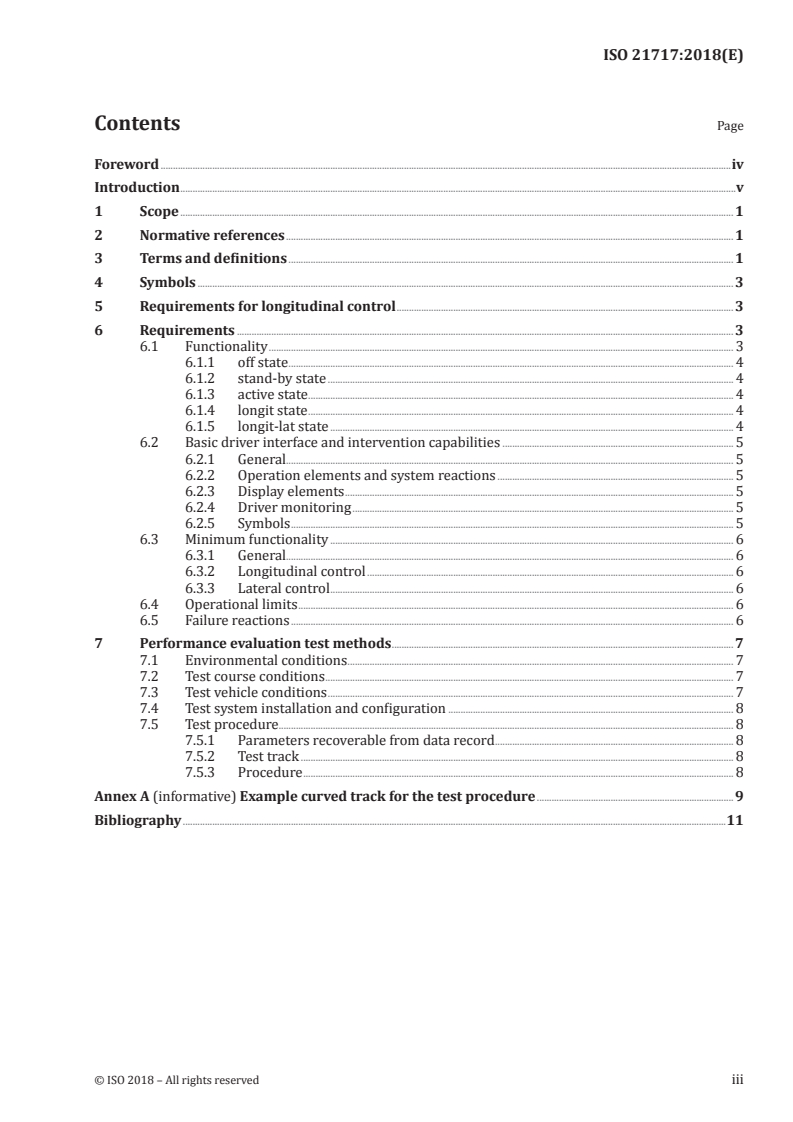 ISO 21717:2018 ISO 21717:2018 - Intelligent transport systems — Partially Automated In-Lane Driving Systems (PADS) — Performance requirements and test procedures/5/2018 - Page 3 preview