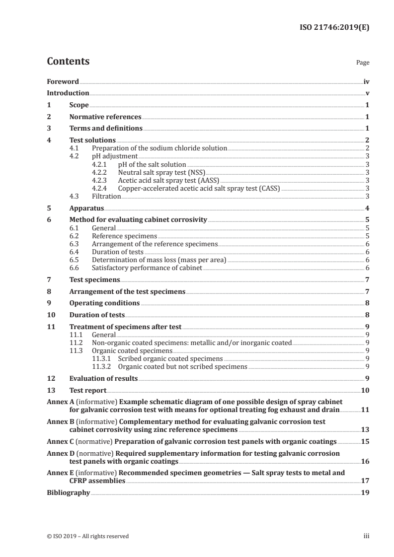 ISO 21746:2019 ISO 21746:2019 - Composites and metal assemblies — Galvanic corrosion tests of carbon fibre reinforced plastics (CFRPs) related bonded or fastened structures in artificial atmospheres — Salt spray tests/26/2019 - Page 3 preview