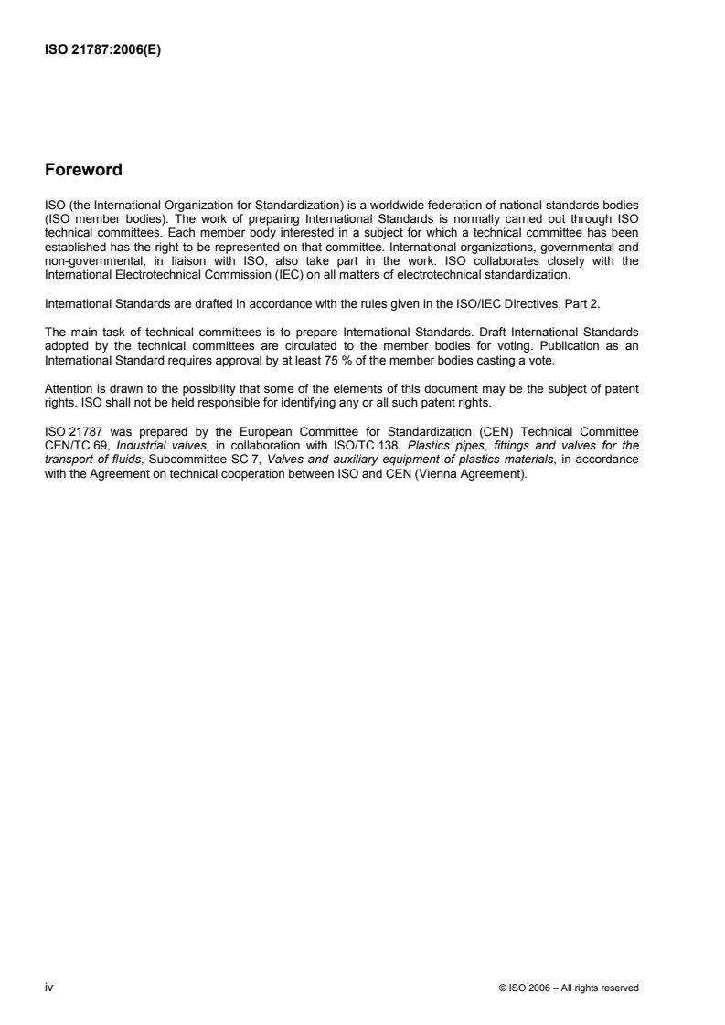 ISO 21787:2006 ISO 21787:2006 - Industrial valves — Globe valves of thermoplastics materials/14/2006 - Page 4 preview