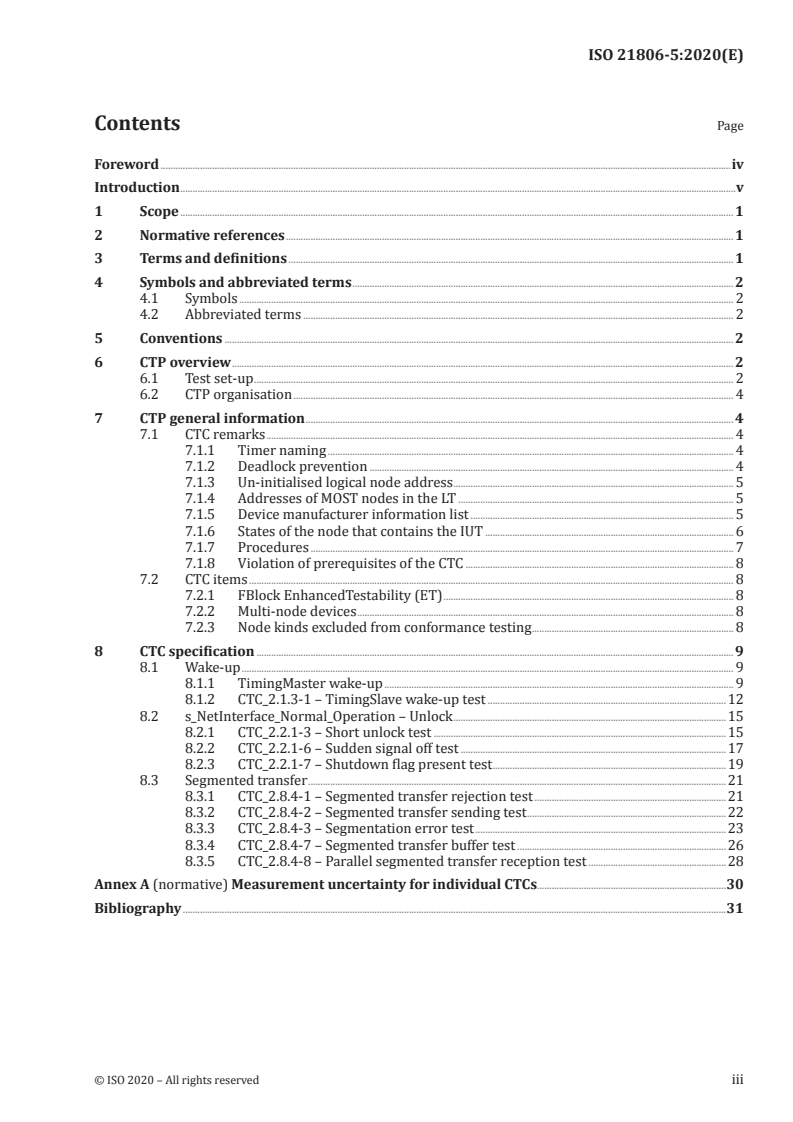 ISO 21806-5:2020 ISO 21806-5:2020 - Road vehicles — Media Oriented Systems Transport (MOST) — Part 5: Transport layer and network layer conformance test plan/18/2020 - Page 3 preview