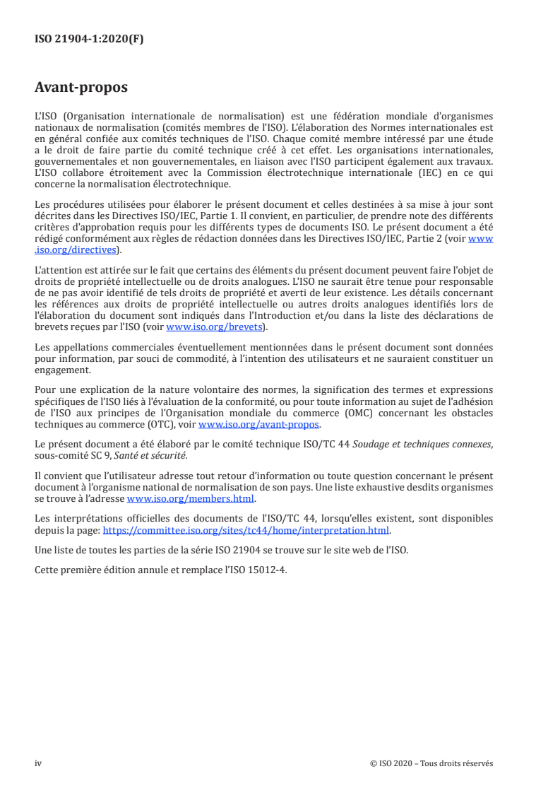 ISO 21904-1:2020 ISO 21904-1:2020 - Hygiène et sécurité en soudage et techniques connexes — Equipements de captage et de filtration des fumées — Partie 1: Exigences générales/21/2020 - Page 4 preview
