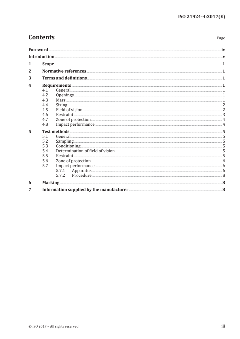 ISO 21924-4:2017 ISO 21924-4:2017 - Protective equipment for martial arts — Part 4: Additional requirements and test methods for head protectors/29/2017 - Page 3 preview