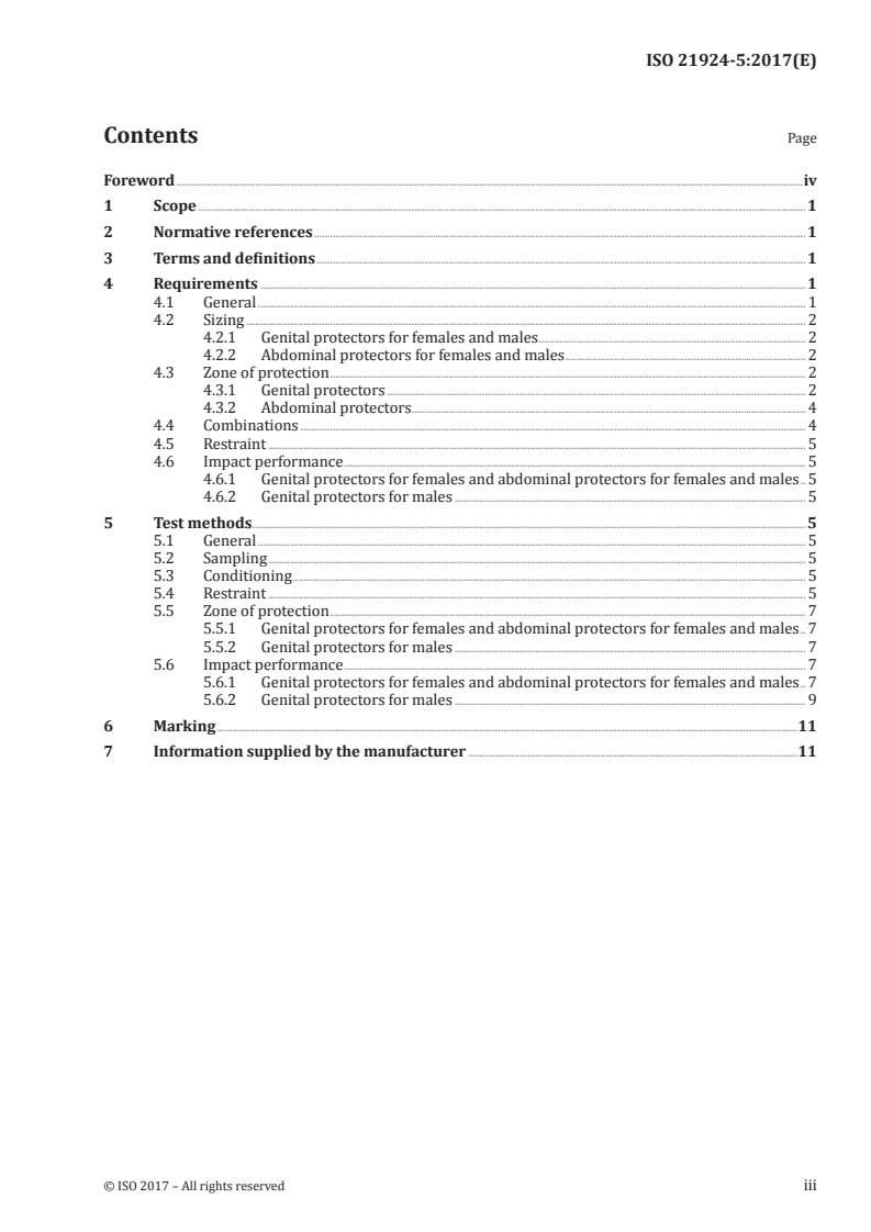 ISO 21924-5:2017 ISO 21924-5:2017 - Protective equipment for martial arts — Part 5: Additional requirements and test methods for genital protectors and abdominal protectors/29/2017 - Page 3 preview