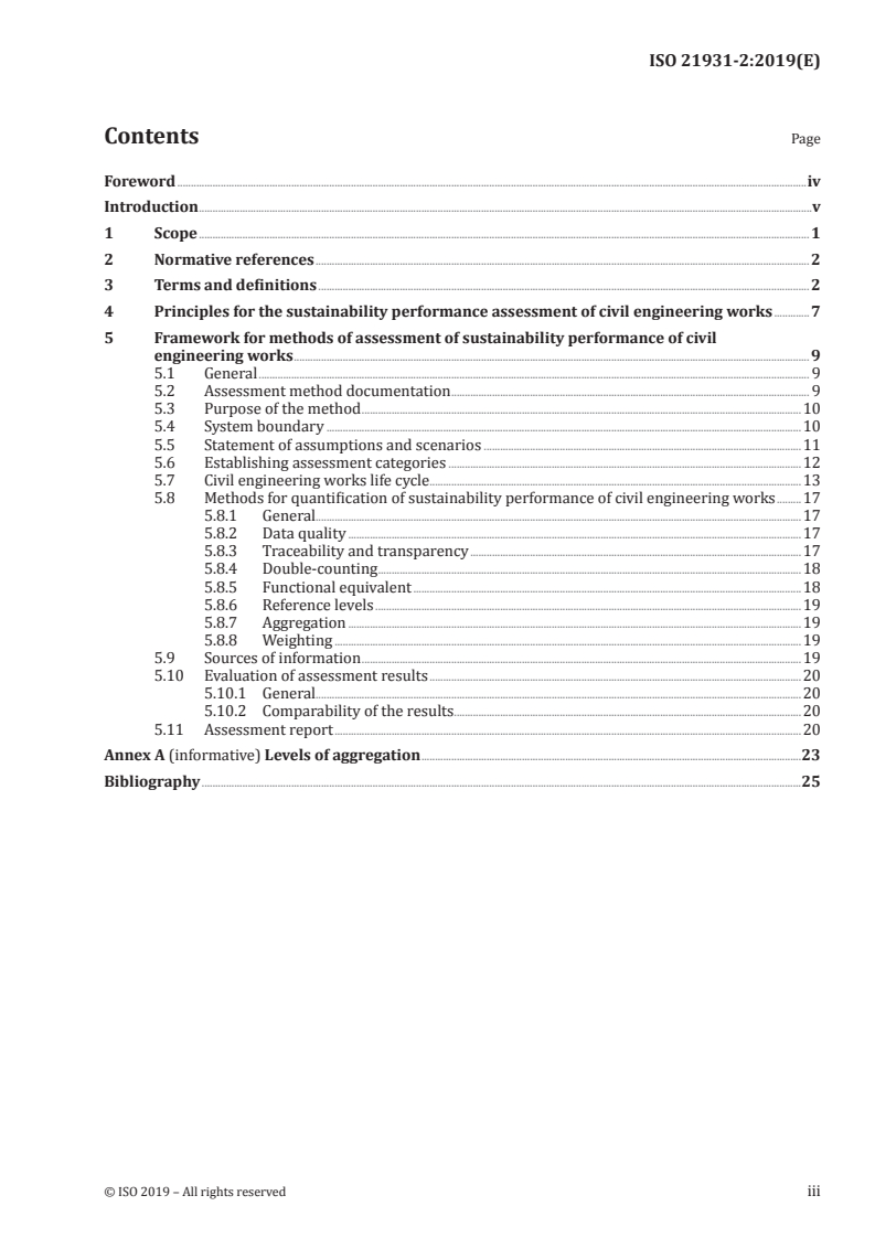 ISO 21931-2:2019 ISO 21931-2:2019 - Sustainability in buildings and civil engineering works — Framework for methods of assessment of the environmental, social and economic performance of construction works as a basis for sustainability assessment — Part 2: Civil engineering works
Released:5/9/2019 - Page 3 preview