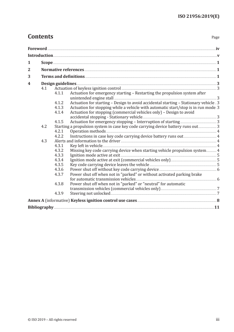 ISO 21956:2019 ISO 21956:2019 - Road vehicles — Ergonomics aspects of transport information and control systems — Human machine interface specifications for keyless ignition systems/8/2019 - Page 3 preview