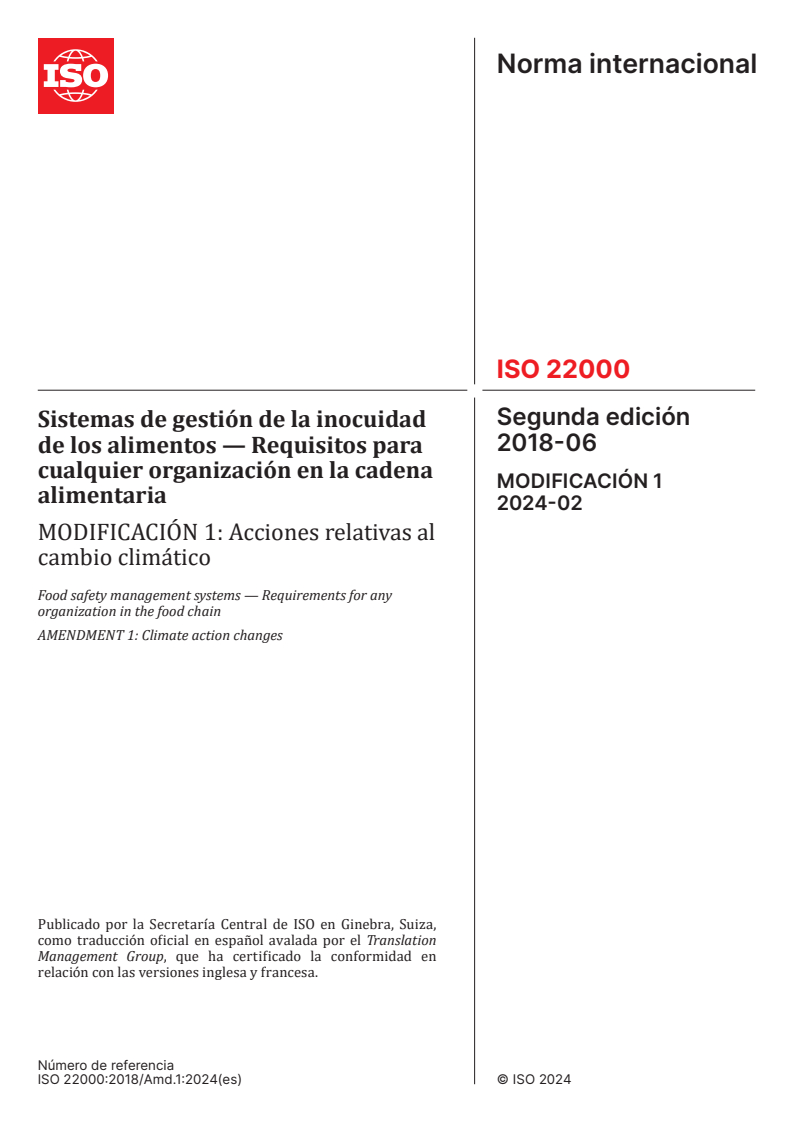 ISO 22000:2018/Amd 1:2024 ISO 22000:2018/Amd 1:2024 - Food safety management systems — Requirements for any organization in the food chain — Amendment 1: Climate action changes/27/2024 - Page 1 preview