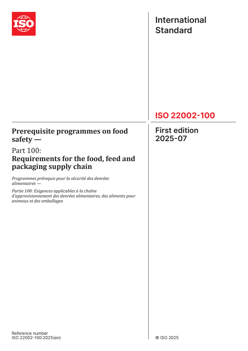 ISO 22002-100:2025 - Prerequisite programmes on food safety — Part 100: Requirements for the food, feed and packaging supply chain
Released:29. 07. 2025
