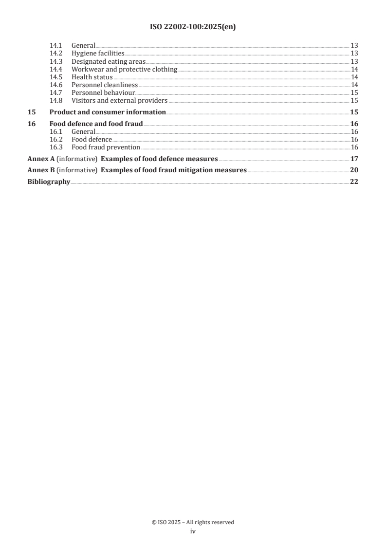 ISO 22002-100:2025 ISO 22002-100:2025 - Prerequisite programmes on food safety — Part 100: Requirements for the food, feed and packaging supply chain
Released:29. 07. 2025 - Page 4 preview